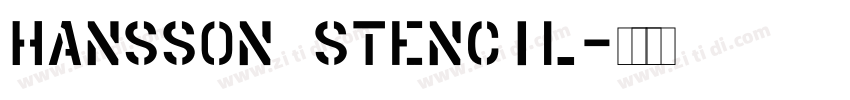 Hansson Stencil字体转换